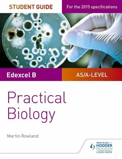 Cover Edexcel A-level Biology Student Guide: Practical Biology (eBook, ePUB)