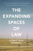 The Expanding Spaces of Law (eBook, ePUB)