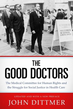 The Good Doctors (eBook, ePUB) - Dittmer, John
