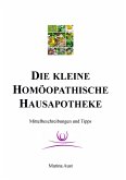 Die kleine homöopathische Hausapotheke (eBook, ePUB)