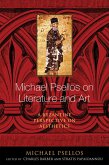 Michael Psellos on Literature and Art (eBook, ePUB) Michael Psellos on Literature and Art (eBook, ePUB)