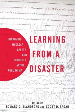 Learning from a Disaster (eBook, ePUB) - Sagan, Scott D.; Blandford, Edward D.