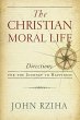 The Christian Moral Life (eBook, ePUB) - Bild 1