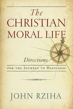 Cover The Christian Moral Life (eBook, ePUB)