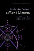 Roberto Bolaño as World Literature (eBook, ePUB)