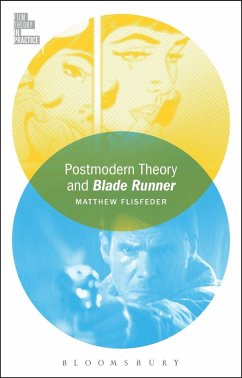Postmodern Theory and Blade Runner (eBook, PDF) - Flisfeder, Matthew