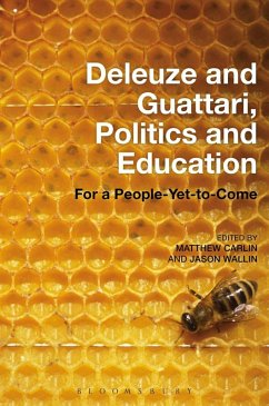 Deleuze and Guattari, Politics and Education (eBook, PDF)