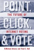 Point, Click, and Vote (eBook, PDF) Point, Click, and Vote (eBook, PDF)