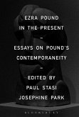 Ezra Pound in the Present (eBook, ePUB)
