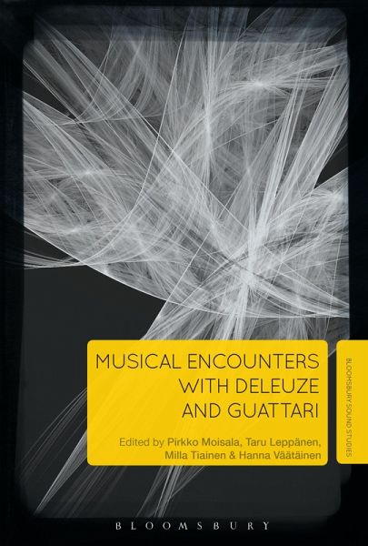 Musical Encounters with Deleuze and Guattari (eBook, ePUB) Musical Encounters with Deleuze and Guattari (eBook, ePUB)
