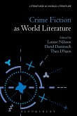 Crime Fiction as World Literature (eBook, ePUB)
