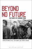 Beyond No Future (eBook, PDF)