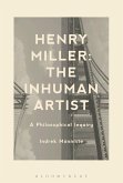 Henry Miller: The Inhuman Artist (eBook, ePUB)
