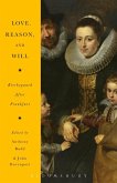Love, Reason, and Will (eBook, PDF)