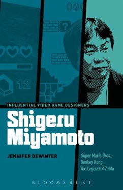 Shigeru Miyamoto (eBook, ePUB) - Dewinter, Jennifer
