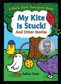 My Kite Is Stuck! And Other Stories (eBook, PDF)