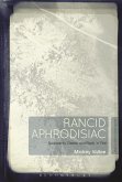 Rancid Aphrodisiac (eBook, ePUB)