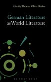 German Literature as World Literature (eBook, ePUB) German Literature as World Literature (eBook, ePUB)