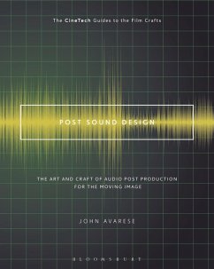 Post Sound Design (eBook, ePUB) - Avarese, John