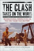 The Clash Takes on the World (eBook, ePUB)