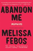 Abandon Me (eBook, ePUB)