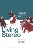 Living Stereo (eBook, ePUB)