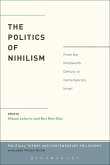 The Politics of Nihilism (eBook, ePUB)