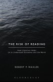 The Risk of Reading (eBook, ePUB) The Risk of Reading (eBook, ePUB)