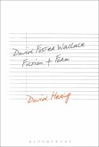 David Foster Wallace: Fiction and Form (eBook, ePUB)