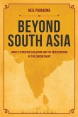 Beyond South Asia (eBook, PDF)