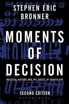 Moments of Decision (eBook, ePUB) - Bronner, Stephen Eric