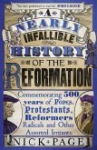 A Nearly Infallible History of the Reformation (eBook, ePUB) A Nearly Infallible History of the Reformation (eBook, ePUB)