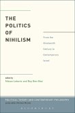 The Politics of Nihilism (eBook, PDF)