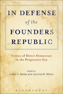 In Defense of the Founders Republic (eBook, ePUB)