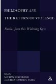 Philosophy and the Return of Violence (eBook, PDF)