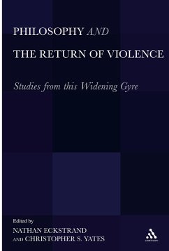 Philosophy and the Return of Violence (eBook, PDF)
