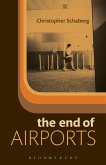 The End of Airports (eBook, ePUB)