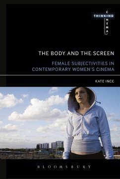 The Body and the Screen (eBook, ePUB) - Ince, Kate