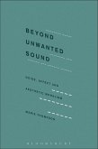 Beyond Unwanted Sound (eBook, ePUB)