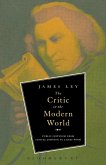 The Critic in the Modern World (eBook, PDF) The Critic in the Modern World (eBook, PDF)