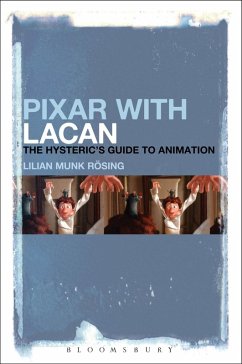 Pixar with Lacan (eBook, ePUB) - Rösing, Lilian Munk