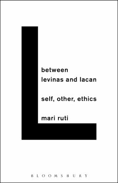 Between Levinas and Lacan (eBook, PDF) - Ruti, Mari