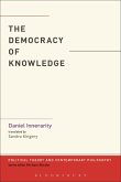 The Democracy of Knowledge (eBook, ePUB) The Democracy of Knowledge (eBook, ePUB)