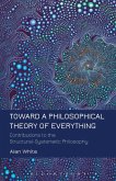 Toward a Philosophical Theory of Everything (eBook, PDF)
