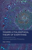 Toward a Philosophical Theory of Everything (eBook, PDF)