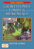 Gravestones, Tombs & Memorials (eBook, PDF) Gravestones, Tombs & Memorials (eBook, PDF)