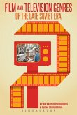 Film and Television Genres of the Late Soviet Era (eBook, ePUB)