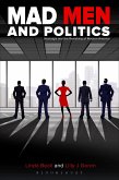 Mad Men and Politics (eBook, ePUB)