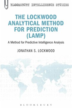 The Lockwood Analytical Method for Prediction (LAMP) (eBook, PDF) - Lockwood, Jonathan S.