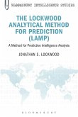 The Lockwood Analytical Method for Prediction (LAMP) (eBook, ePUB)